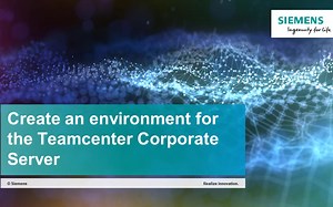 3.3-Demo- Create an environment for the Teamcenter corporate server