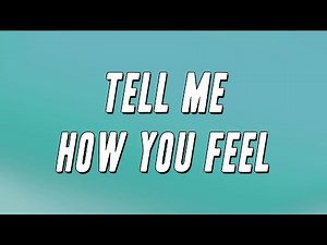Joy Enriquez - Tell Me How You Feel (Lyrics)
