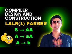 LALR (1) / Look Ahead LR Parsing Table | CDC #compiler
