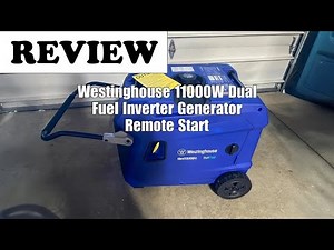 Westinghouse 11000 Peak Watt Dual Fuel Inverter Generator Review 2025