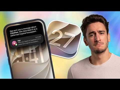 iOS 27: 27 New Features!