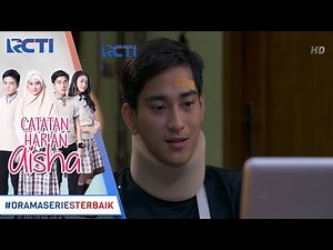 CATATAN HARIAN AISHA - Tak Di Sangka Ternyata Rafa Di Terima Cintanya [4 MARET 2018]