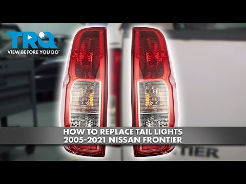How to Replace Tail Lights 2005-2021 Nissan Frontier