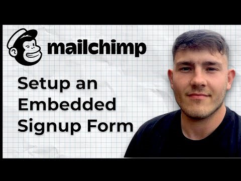 How to Setup an Embedded Signup Form in Mailchimp (2025 Guide)