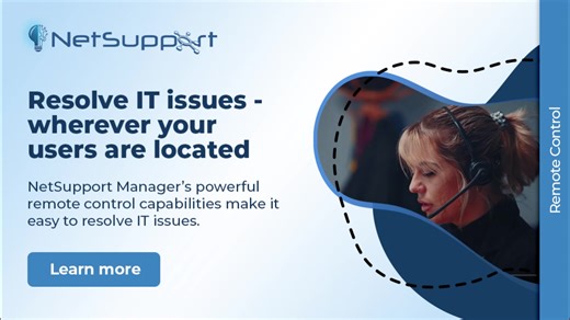  Connect to any device, anywhere, anytime! NetSupport Manager's...