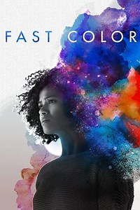 Fast Color (2019) - AZ Movies