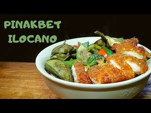 PINAKBET ILOCANO | QUICK, SIMPLE & EASY TO FOLLOW RECIPE