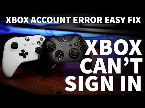 Xbox Sign In Problem - Can't Sign Into Xbox One Account Error Easy Fix - Xbox Won't Let You Sign In