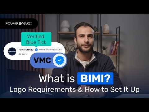 What is BIMI? Logo Requirements & Setup Guide