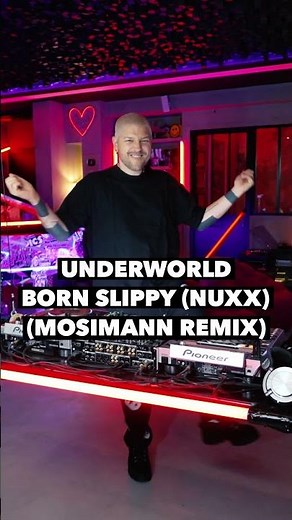 Underworld - Born Slippy (Nuxx)(Mosimann Remix)