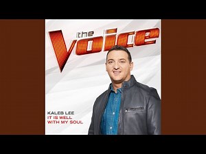 It Is Well With My Soul (The Voice Performance)