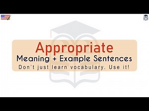 Appropriate Meaning : Definition of Appropriate