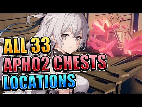 ALL 33 APHO2 Chests Locations (WITH TIMESTAMPS MAP EFFICIENT ROUTE + DETAILED GUIDE) Honkai Impact 3