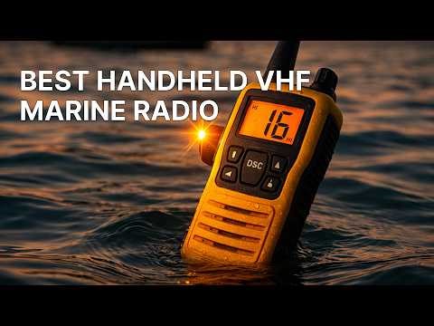 Best Handheld VHF Marine Radios | Features That Actually Matter on a Boat