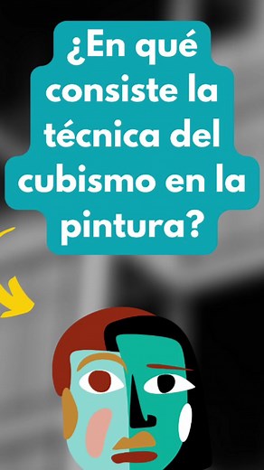 ¿En qué consiste la técnica del cubismo en la pintura?