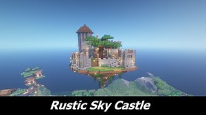Rustic Sky Castle Minecraft Map