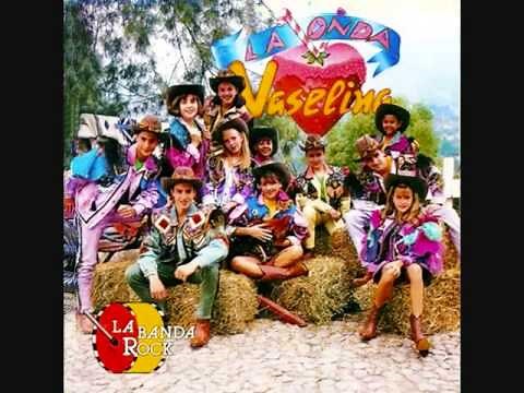 La Banda Rock - La Onda Vaselina