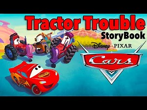 Cars | Read Along Storybook | Read Aloud Stories for Kids | Tractor Trouble