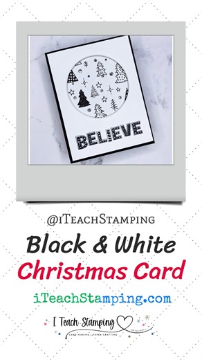 Black and White Christmas Card Idea 🎄 For more cardmaking inspiration and ideas, go to: www.iTeachStamping.com . . . #cardsoftheday #cardstockcrafts #xmascard #cardmakinghobby #cardmaker | I Teach Stamping