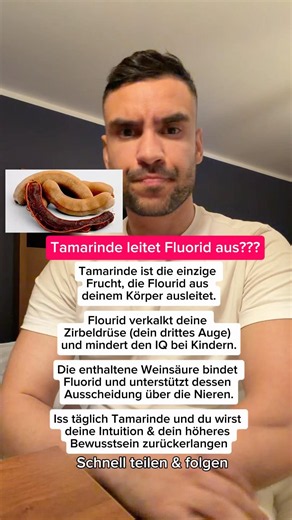 Tamarinde leitet Flourid aus??? #tamarinde #flouride #zirbeldrüse #gesundheitstipps #bewusstsein