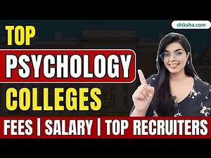 Top 10 Psychology Colleges in India 2025 | Fees, Placements, Courses & Perks #psychologycolleges