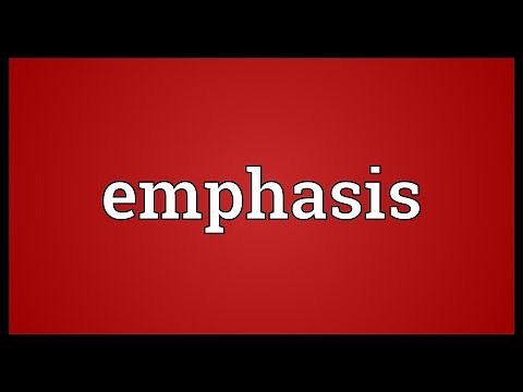 Emphasis Meaning
