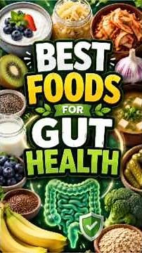 Best Foods for Gut Health #foodfacts