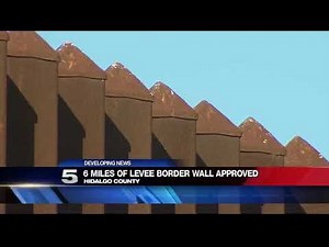 CBP: Construction of Wall along Texas-Mexico Border Begins Next Year