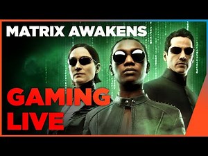 Matrix Awakens | Gameplay PS5 🔴 GAMING LIVE avec Panthaa et Kaname