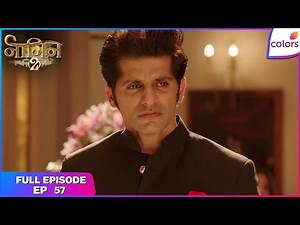 Naagin S2 | Full Episode Ep. 57 | Can Shivangi win Rocky back? | Colors TV
