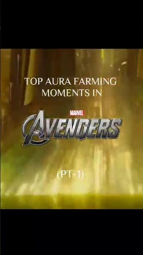 AURA FARMING MOMENTS IN AVENGERS (PART-1) #auraedit #avengers