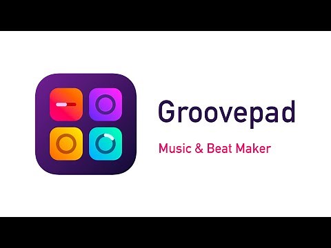Groovepad - Easily Make Beats And Music Right On Your Phone