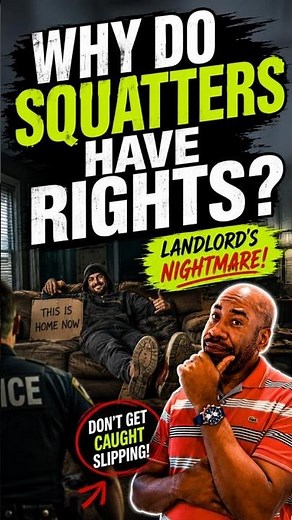 Why Do Squatters Have Rights? | What Homeowners Need to Know