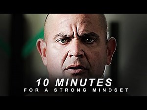 10 Minutes for a Strong Mindset! - MORNING MOTIVATION | Motivational Video for Success