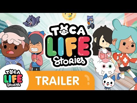 TOCA LIFE STORIES | Official Trailer