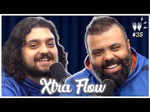 Xtra Flow #35 - LANÇAMOS O FLOW CIÊNCIA