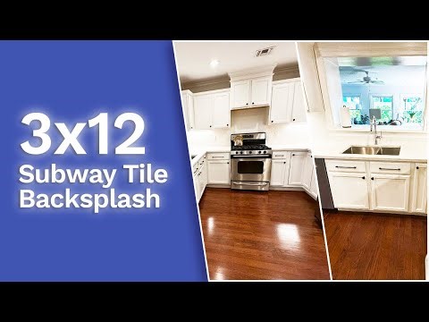 3x12 Kitchen Backsplash Installation Progress | From Demo to Finished Look