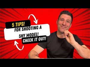 5 Tips for Shooting a Shy Model
