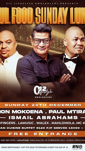 14 reactions | Free Entrance Soul Food Sunday Lunch  With @amonmokoenasa @paul_mtirara @thedjmansa African cuisine served from 3pm-6pm Only R120 p/p Mimosa (bottomless)R150 p/p #012lifestylemp | 012 lifestyle Emalahleni | Facebook