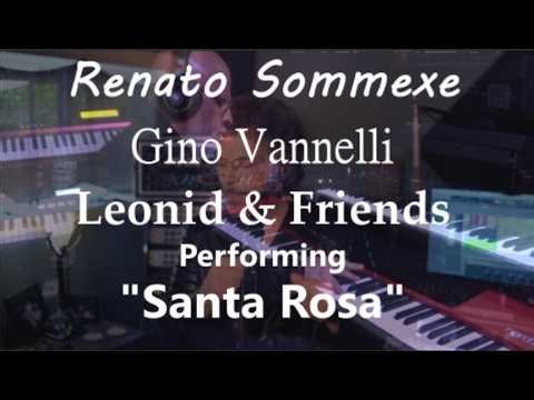 Gino Vanelli "SANTA ROSA" Featuring Leonid & Friends by Renato Sommexe on Keys - #jazz #cd101.9