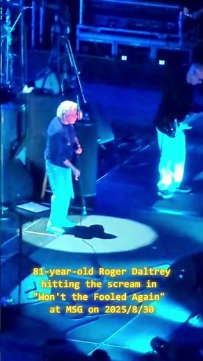 81 year old Roger Daltrey hitting the scream in - Won't the Fooled Again | at MSG #thewho #shorts