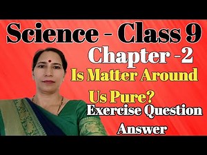 NCERT Class 9 Chemistry Chapter 2 | Class 9 Chemistry Chapter 2 Intext Questions Answers |