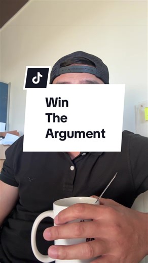 How to Win Arguments