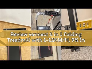 Review vannect 6 in 1 Folding Treadmill with 1-12KM/H, 9% Incline Walking Pad Foldable with APP, 2.7