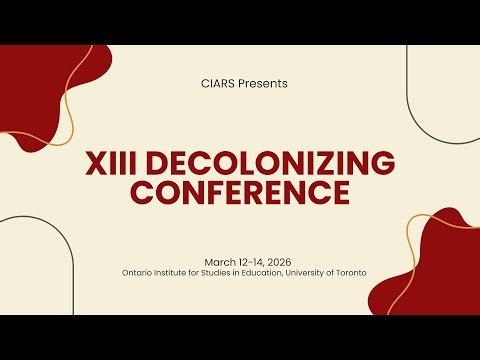 Upcoming XIII Decolonizing Conference
