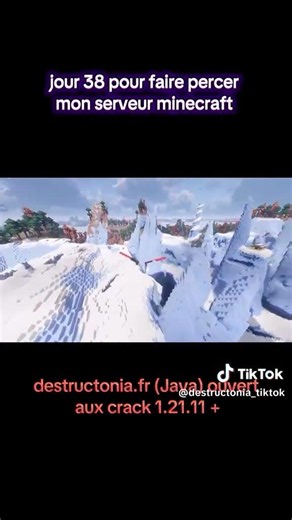 jour 38 pour faire percer mon serveur minecraft destructonia.fr (Java) ouvert aux crack 1.21.11 +