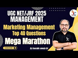 UGC NET Mega Marathon 2025 | Marketing Management Top 40 Questions | UGC NET Management Paper 2