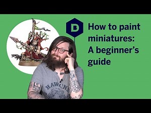 How to paint miniatures - a beginner's guide to model painting
