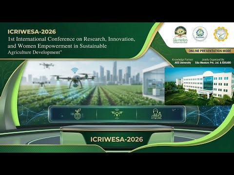 🔴 LIVE: ICRIWESA-2026 | 1st International Conference on Sustainable Agriculture |Day1
