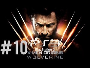 X-Men: Origins Wolverine - Walkthrough Part 10 (PS3)